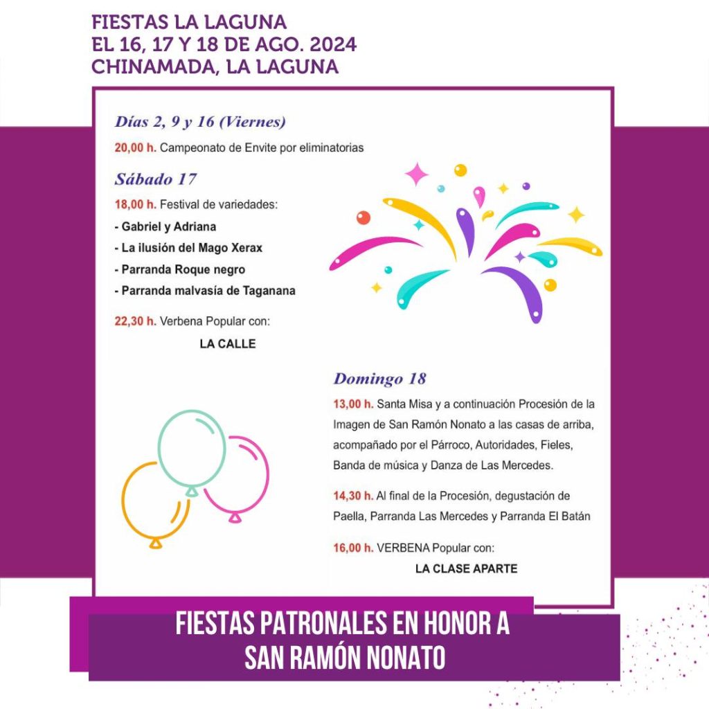 Programación completa de eventos y actividadades de las Fiestas Patronales de Chinamada 2024. Toda la información