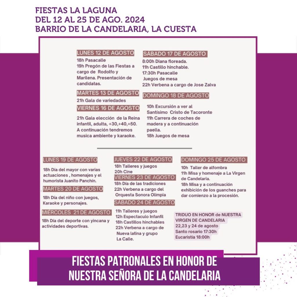 Programa de las Fiestas del Del 12 al 25 de agosto en el Barrio de La Candelaria en La Cuesta. Toda la información